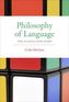 Philosophy of Language - The Classics Explained