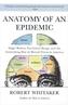 Anatomy of an Epidemic