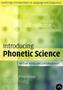Introducing Phonetic Science