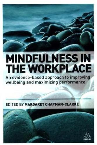 Mindfulness in the Workplace