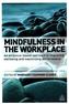 Mindfulness in the Workplace
