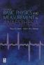 Basic Physics and Measurement in Anaesthesia