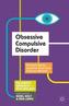 Obsessive Compulsive Disorder