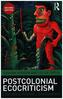 Postcolonial Ecocriticism