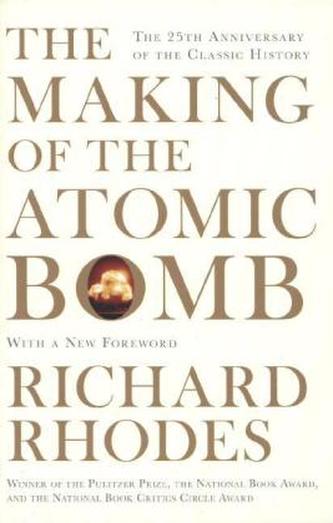 The Making of the Atomic Bomb