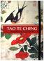 Tao Te Ching: Notes & Quotes