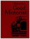 How to be a Good Motorist