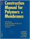 Construction Manual for Polymers + Membranes