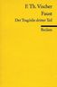 Faust. Der Tragödie dritter Teil