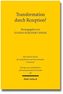 Transformation durch Rezeption?