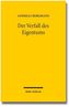 Der Verfall des Eigentums
