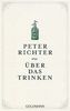 Über das Trinken