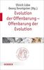 Evolution der Offenbarung - Offenbarung der Evolution