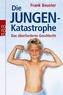 Die Jungenkatastrophe