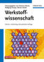 Werkstoffwissenschaft