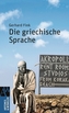 Die griechische Sprache