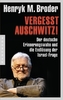 Vergesst Auschwitz!