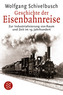 Geschichte der Eisenbahnreise