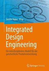 Integrated Design Engineering