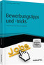 Bewerbungstipps und -tricks