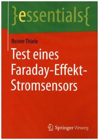 Test eines Faraday-Effekt-Stromsensors