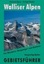 Rother Gebietsführer Walliser Alpen
