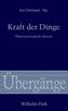 Kraft der Dinge
