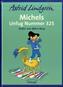 Michels Unfug Nummer 325