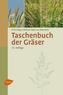 Taschenbuch der Gräser