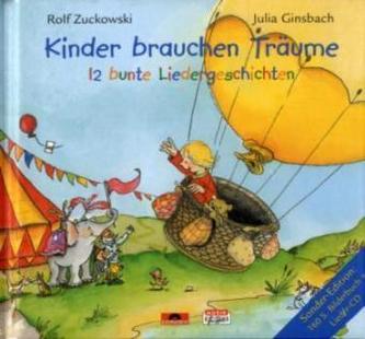 Kinder brauchen Träume, m. Audio-CD