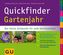 Quickfinder Gartenjahr