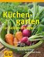 Küchengarten für Selbstversorger