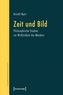 Zeit und Bild