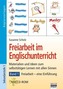 Freiarbeit - eine Einführung, m. CD-ROM