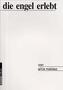 Die Engel erlebt