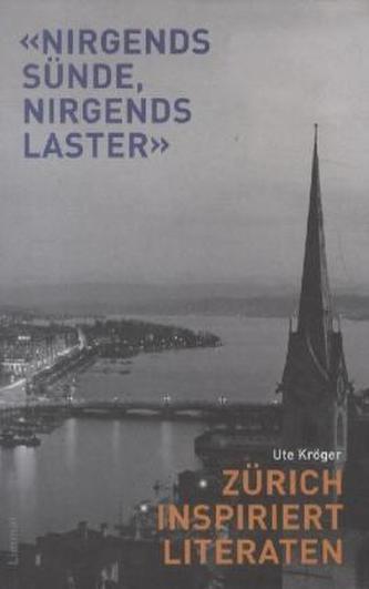 «Nirgends Sünde - nirgends Laster»
