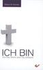 Ich bin