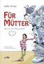 Für Mütter