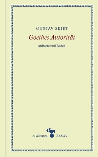 Goethes Autorität