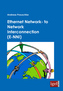 Ethernet Network- to Network Interconnection (E-NNI)