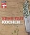 Sehr gut kochen