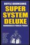 Super System Deluxe