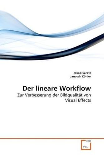 Der lineare Workflow