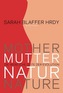 Mutter Natur