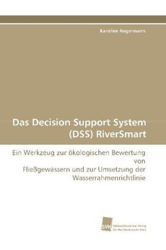 Das Decision Support System (DSS) RiverSmart