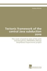 Tectonic framework of the central Java subduction zone