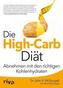 Die High-Carb-Diät