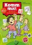Komm mit!