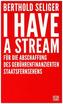 I Have A Stream