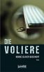 Die Voliere